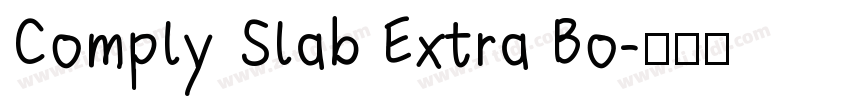 Comply Slab Extra Bo字体转换